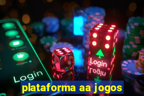 plataforma aa jogos